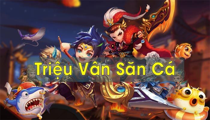 Giới thiệu tổng quan về cổng game Triệu Vân săn cá Tk88